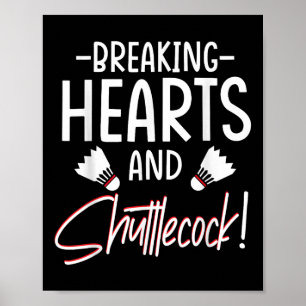 Badminton Shuttle Enthusiast Sports Racket Coach T Poster
