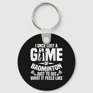 Badminton Shuttle Once Lost Shuttle Player Badmint Key Ring