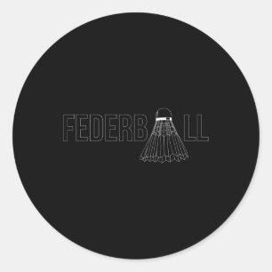 Badminton Shuttle Player Coach Trainer  Classic Round Sticker
