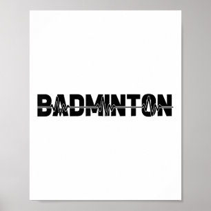 Badminton Shuttle Player - Team Racquet Ekg Heartb Poster
