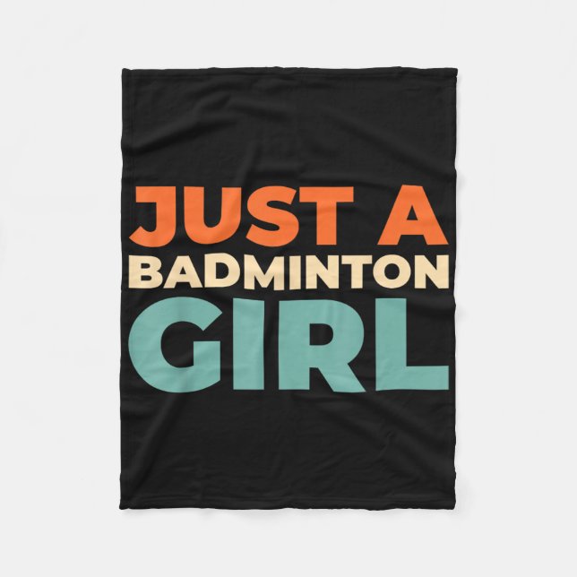 Badminton Shuttle - Racket Player Just A Badminton Fleece Blanket (Front)