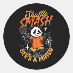 Badminton Shuttle Smash Lifes A Match Classic Round Sticker