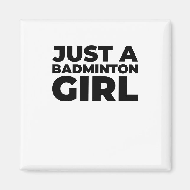 Badminton Shuttle Team Racket - Just A Badminton G Magnet (Front)