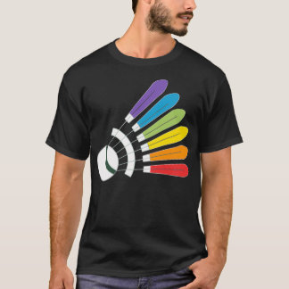 Badminton Shuttlecock Rainbow with A Badminton Dre T-Shirt