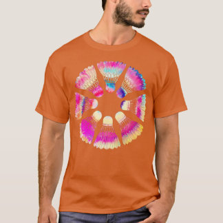 Badminton Shuttlecocks Colourful T T-Shirt