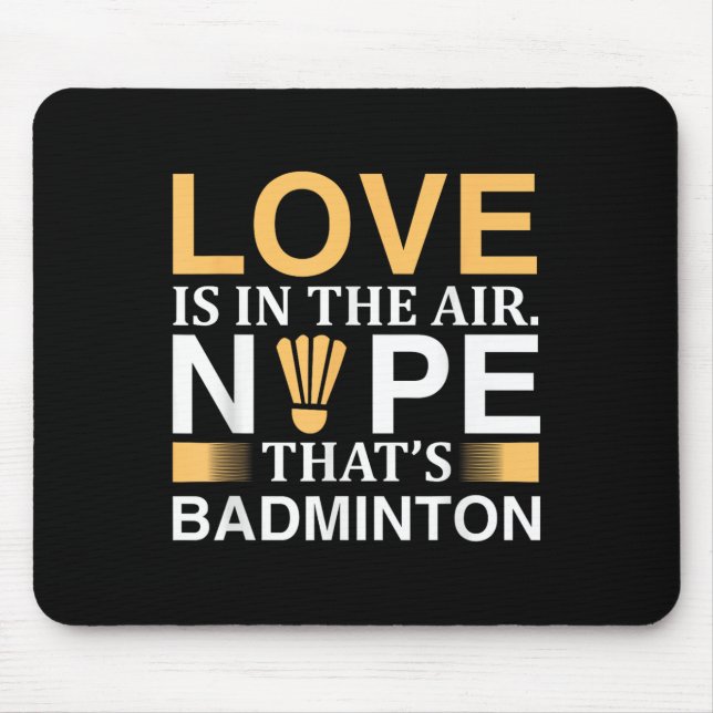 Badminton Shuttles Design For Badminton  Mouse Pad (Front)
