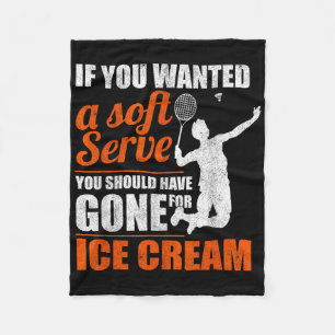 Badminton Soft Serve Shuttle Badminton  Fleece Blanket