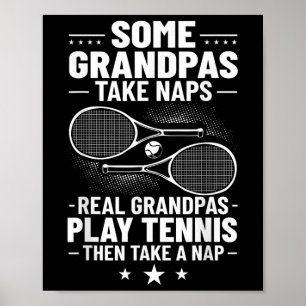 Badminton Some Grandpas Take Naps Real Grandpas Pl Poster
