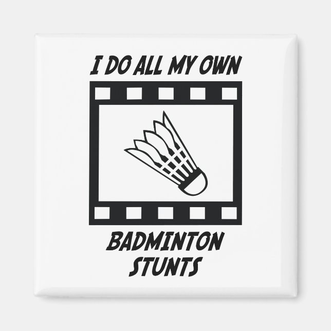Badminton Stunts Magnet (Front)