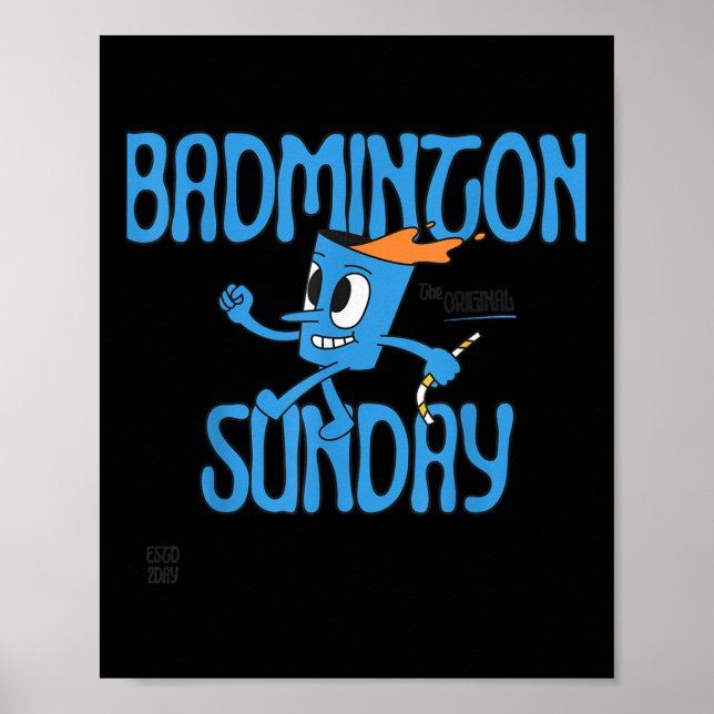Badminton Sunday Racket Shuttle Game Play  Poster (Front)