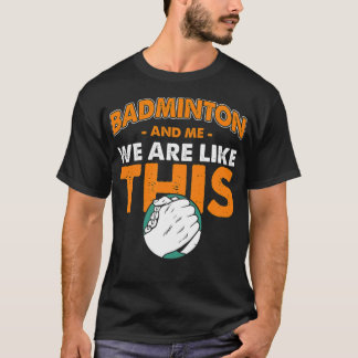 Badminton  tennis badminton coach clothing  T-Shirt