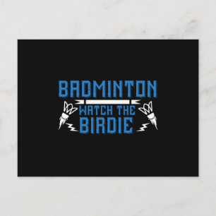 Badminton - Watch the Birdie Postcard