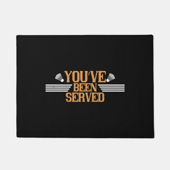 Badminton - You've been served Doormat (Front)