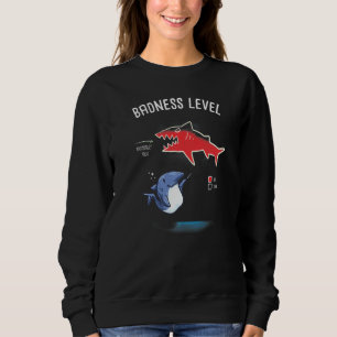 Badness Level Diagram Chart Shark Sharks Nerd Geek Sweatshirt