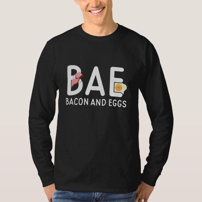 BAE Bacon And Eggs T-Shirt (Front)