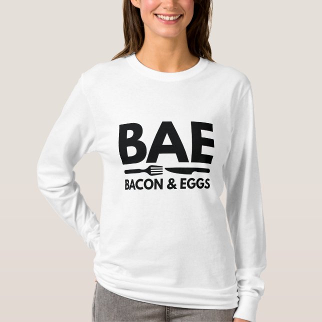BAE Bacon And Eggs T-Shirt (Front)