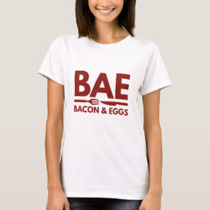BAE Bacon And Eggs T-Shirt
