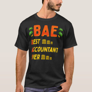 BAE Best Accountant Ever Cute amp Funny Accounting T-Shirt