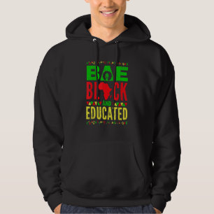 BAE Black And Educated Black History Month Black W Hoodie