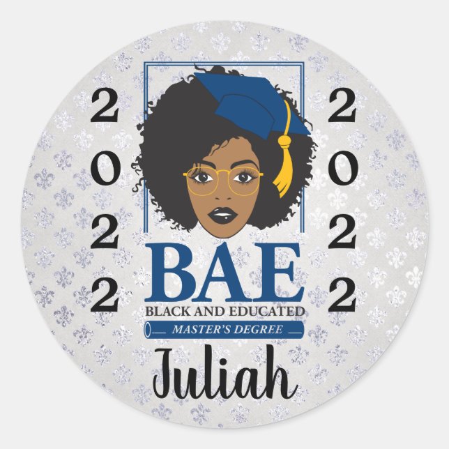 BAE: Black and Educated Master's 2022 Graduation Classic Round Sticker (Front)