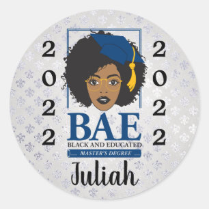 BAE: Black and Educated Master's 2022 Graduation Classic Round Sticker