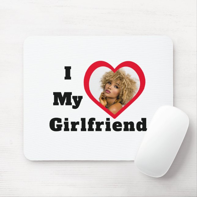 Bae Personalised Custom Photo I Love My Girlfriend Mouse Pad (With Mouse)