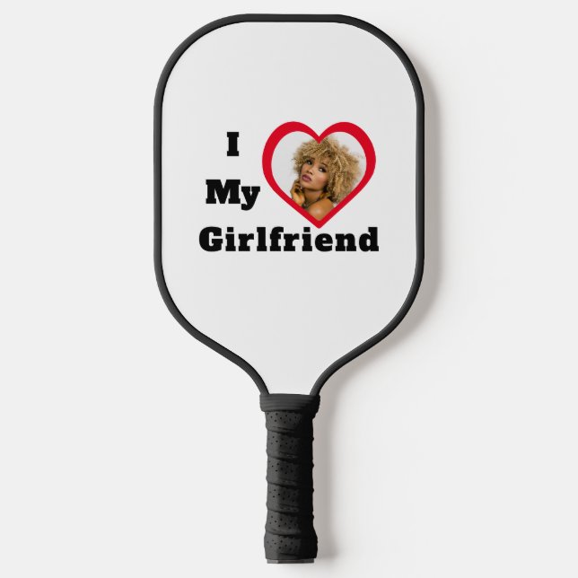 Bae Personalized Custom Photo I Love My Girlfriend Pickleball Paddle (Front)