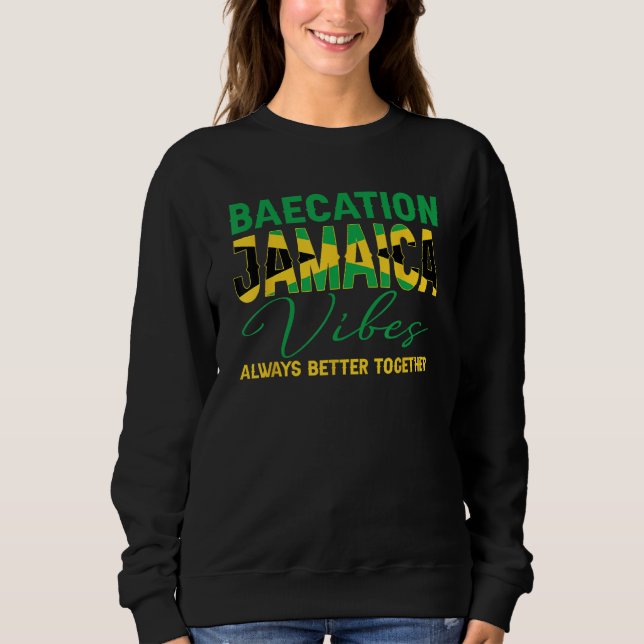 Baecation Jamaica Vibes Matching Couple Vacation T Sweatshirt (Front)