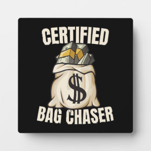 bag chaser plaque