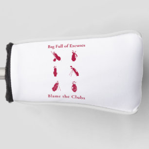 Bag Full of Excuses Funny Golf Lover Gift Head Cover
