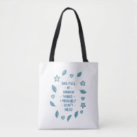 Bag Full of Random Things Funny Quote Tote Bag