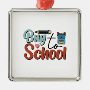 Bag To School Metal Ornament