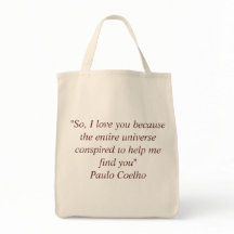 Bag with Paulo Coelho Quote
