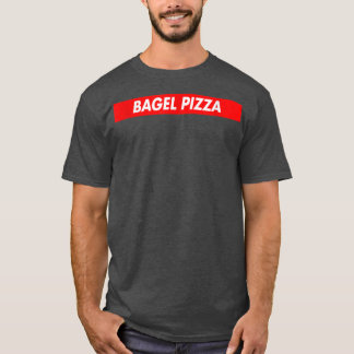 Bagel Pizza Red Box Logo Funny T-Shirt Copy