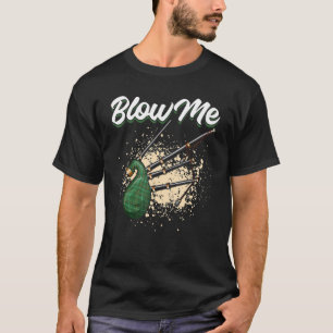 Bagpipe Bagpiper Blow Me 2 T-Shirt
