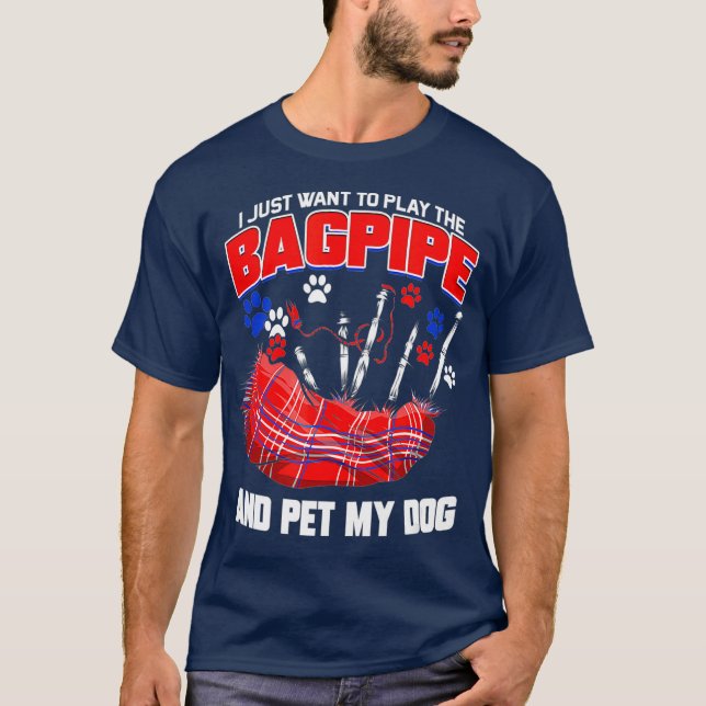 Bagpipe Dog Owner Muscian Bagpiper Gift T-Shirt (Front)