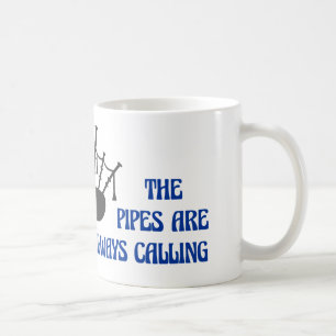 Bagpipe Mug - The Pipes Are Always Calling