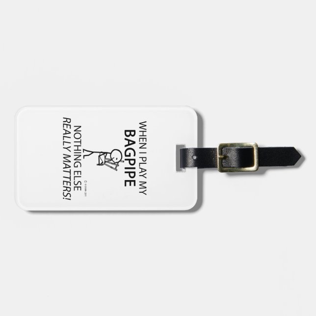 Bagpipe Nothing Else Matters Luggage Tag (Front Horizontal)