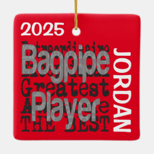 Bagpipe Player Extraordinaire CUSTOM Ceramic Ornament