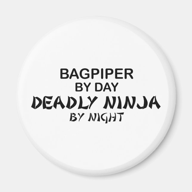 Bagpiper Deadly Ninja by Night Magnet (Front)