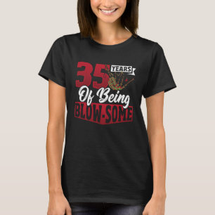 Bagpiperist Birthday 35 Years of Being Blow some T-Shirt