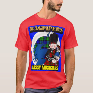 Bagpipers Classy Musicians 8 T-Shirt