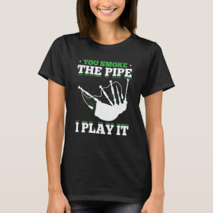 Bagpipes For Bagpiperist Bagpipe Player Bagpiping  T-Shirt