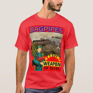 Bagpipes Weapon of War 4 T-Shirt