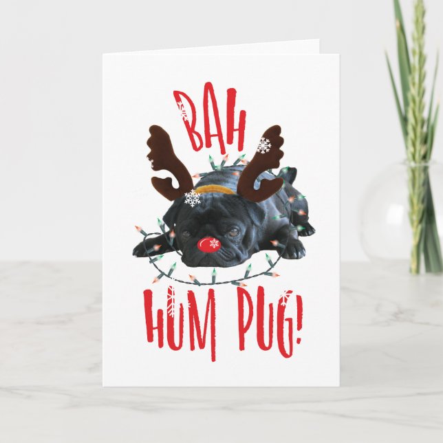 Bah Hum Pug Black Pug Christmas Reindeer Holiday Card (Front)
