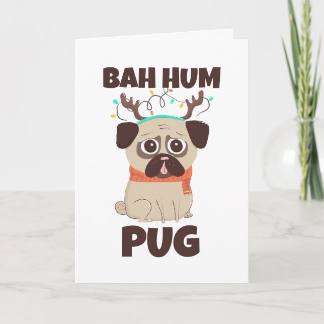 Bah Hum Pug Christmas Dog Holiday Card (Front)