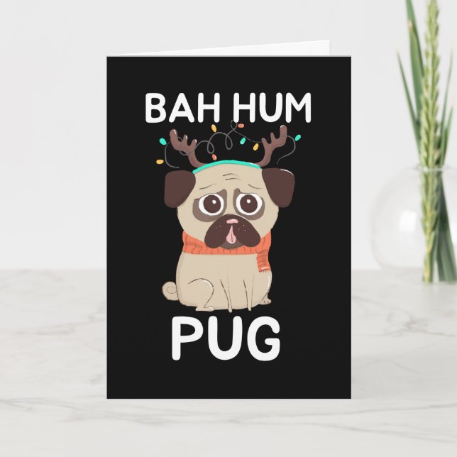Bah Hum Pug Christmas Dog Holiday Card (Front)