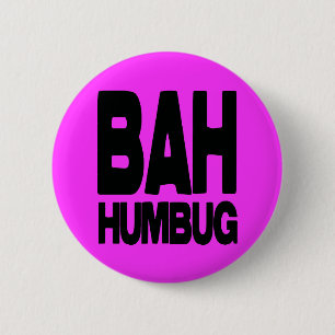 Bah humbug 6 cm round badge