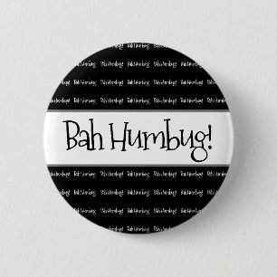 Bah humbug black christmas  6 cm round badge