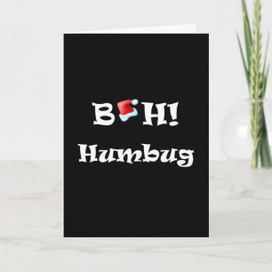Bah! Humbug Christmas Card